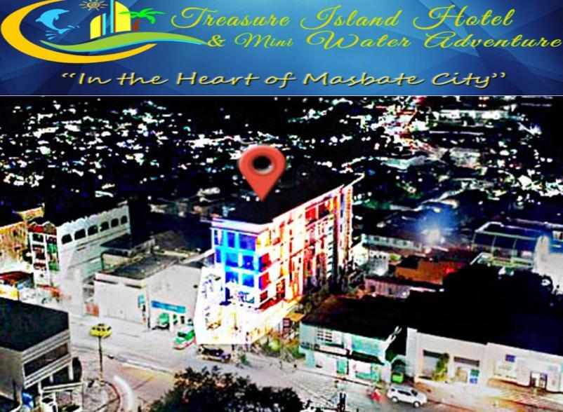 เทรชเชอร์ ไอส์แลนด์ โฮเต็ล วิธ มินิวอเตอร์ แอดเวนเจอร์ Hotel Masbate City ภายนอก รูปภาพ